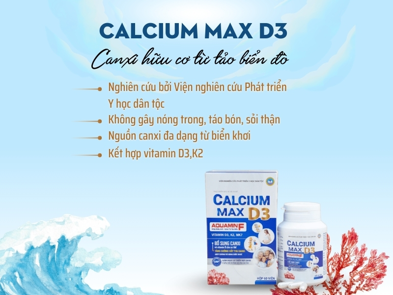 Canxi hữu cơ từ tảo biển đỏ - Calcium Max D3